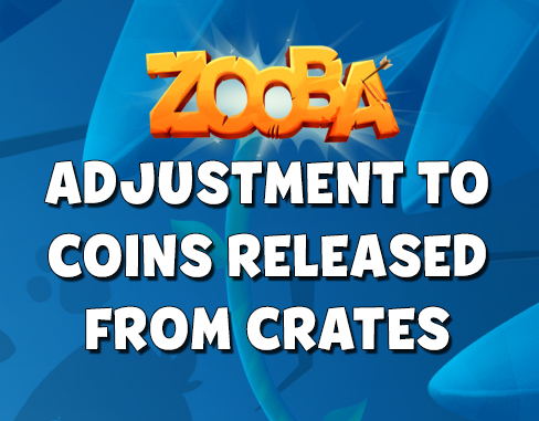 Adjustment To Coins Released From Crates